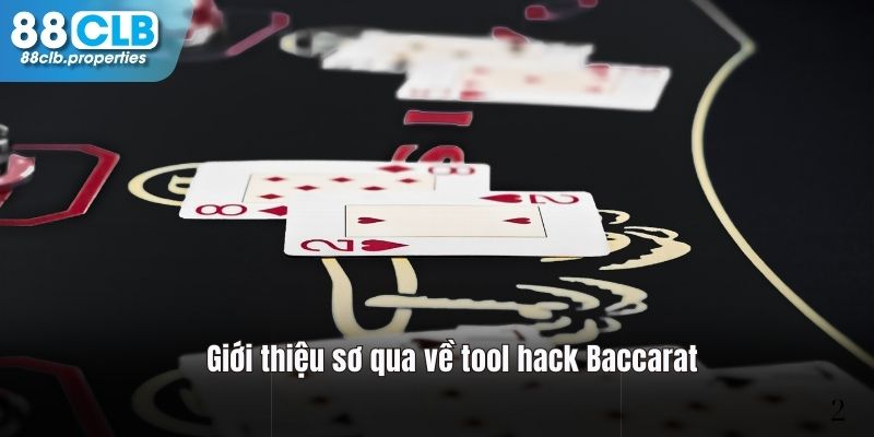 Tool hack Baccarat là gì?