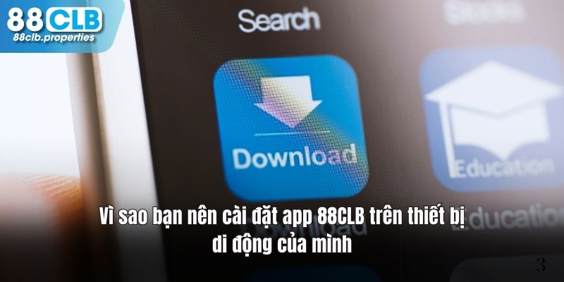 Lý do người dùng nên tải app nhà cái