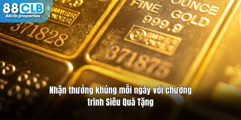 Khuyến mãi 88CLB nhận quà khủng mỗi ngày